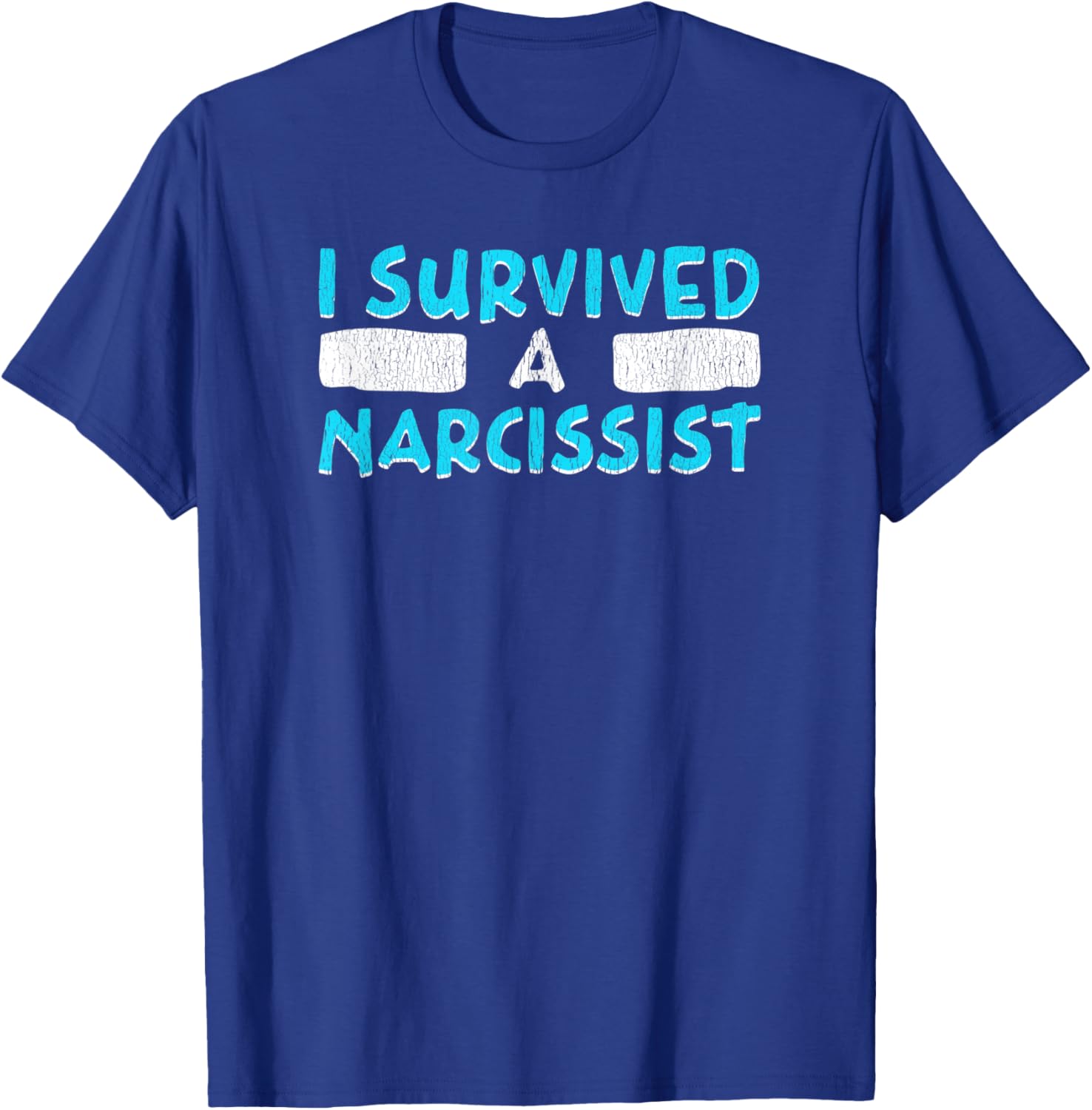 I Survived A Narcissist Funny Divorce T-Shirt - T-Shirt | Royal