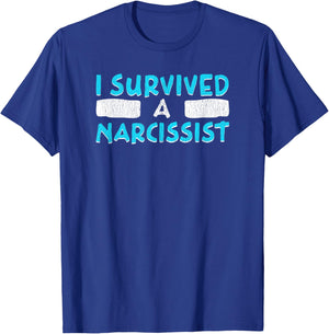 I Survived A Narcissist Funny Divorce T-Shirt - T-Shirt | Royal