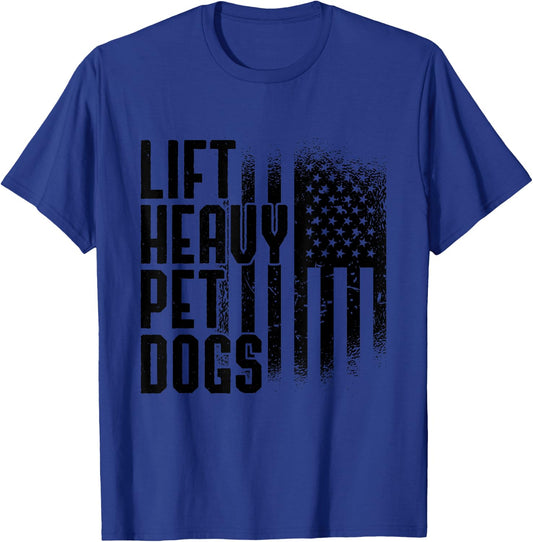 Lift Heavy Pet Dogs Gym Lover Dog Owner Fitness Gift Women T-Shirt - T-Shirt | Royal