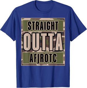 Straight Outta AFJROTC US Junior ROTC Cadet Funny AFJROTC T-Shirt - T-Shirt | Royal
