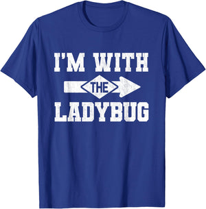 I'm With The Ladybug Lazy Matching Halloween Costume T-Shirt - T-Shirt | Royal