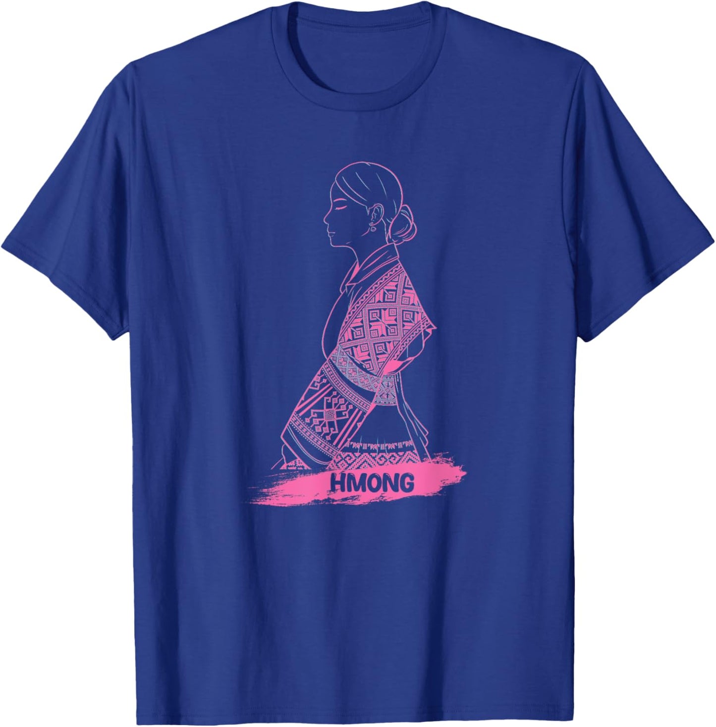 Hmong Miao Hmoob Girl Woman Princess Strong Sisters T-Shirt - T-Shirt | Royal