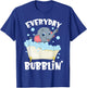 Everyday Bubblin Bubble Bath For Me Funny Elephants Lovers T-Shirt - T-Shirt | Royal