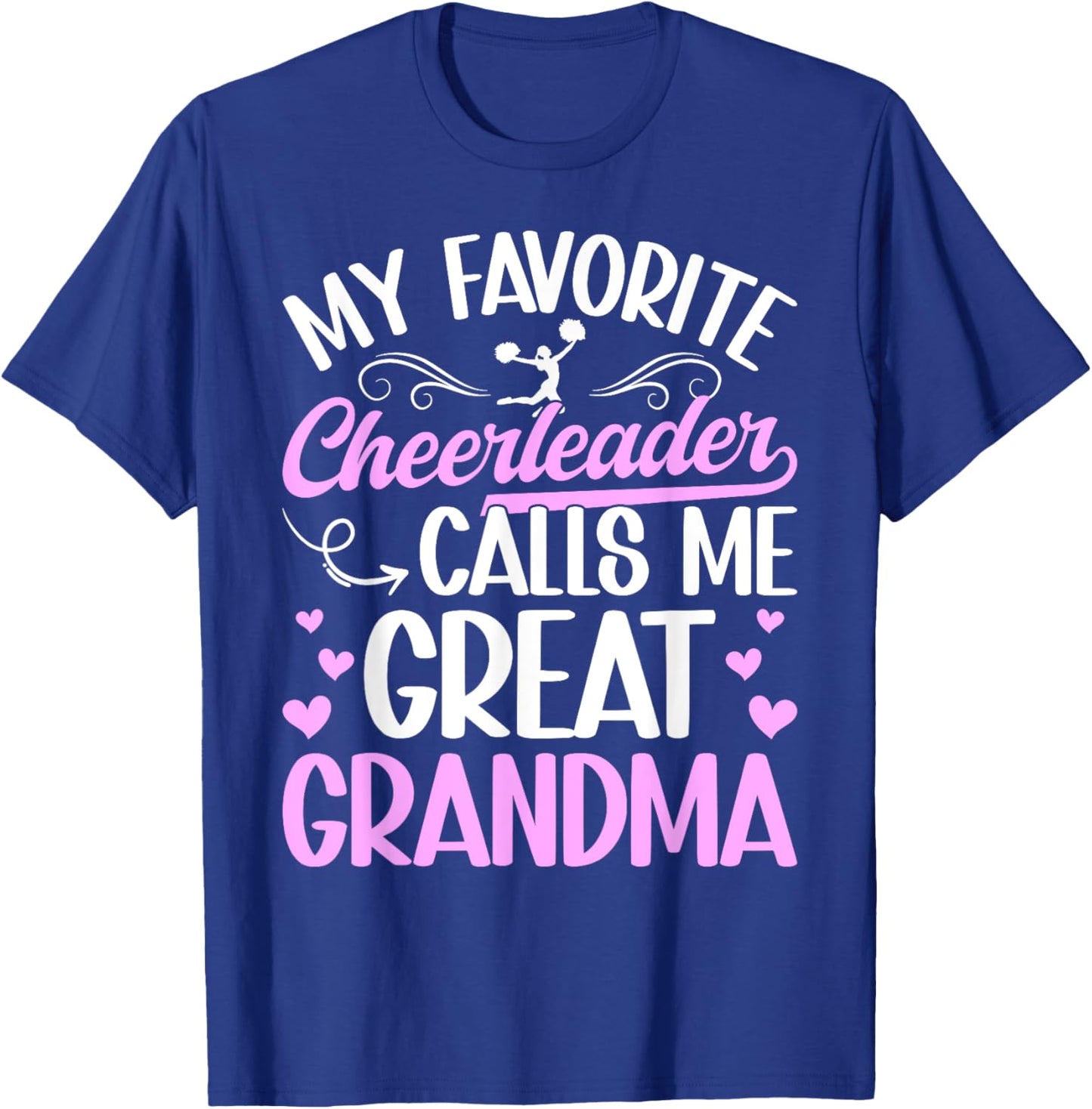 Favorite Cheerleader Great Grandma Cheer Great Grandma T-Shirt - T-Shirt | Royal