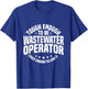 Water Treatment Plant Quote for a Wastewater Operator T-Shirt - T-Shirt | Royal