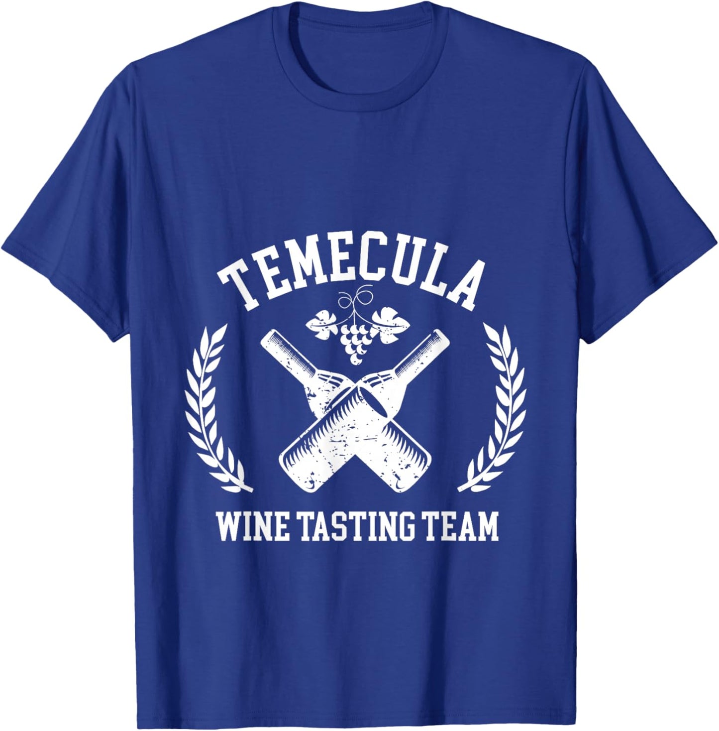 Temecula Wine Tasting Team Winery Vineyard Trip T-Shirt - T-Shirt | Royal