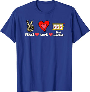 Peace Love Slot Machine T-Shirt - T-Shirt | Royal