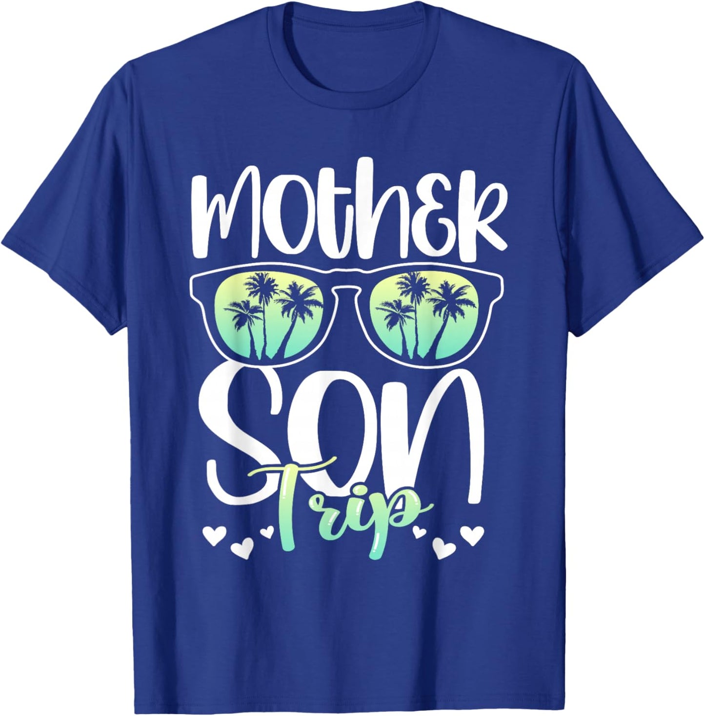 Mother Son Trip Mother's Day Mom Matching Sons Mother Son T-Shirt - T-Shirt | Royal