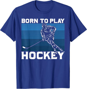 Ice Hockey Goalie Gift Born To Play Hockey T-Shirt - T-Shirt | Royal