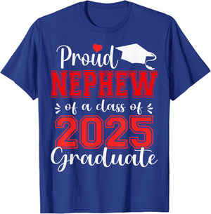 Super Proud Nephew of 2025 Graduate Senior Graduation Family T-Shirt - T-Shirt | Royal