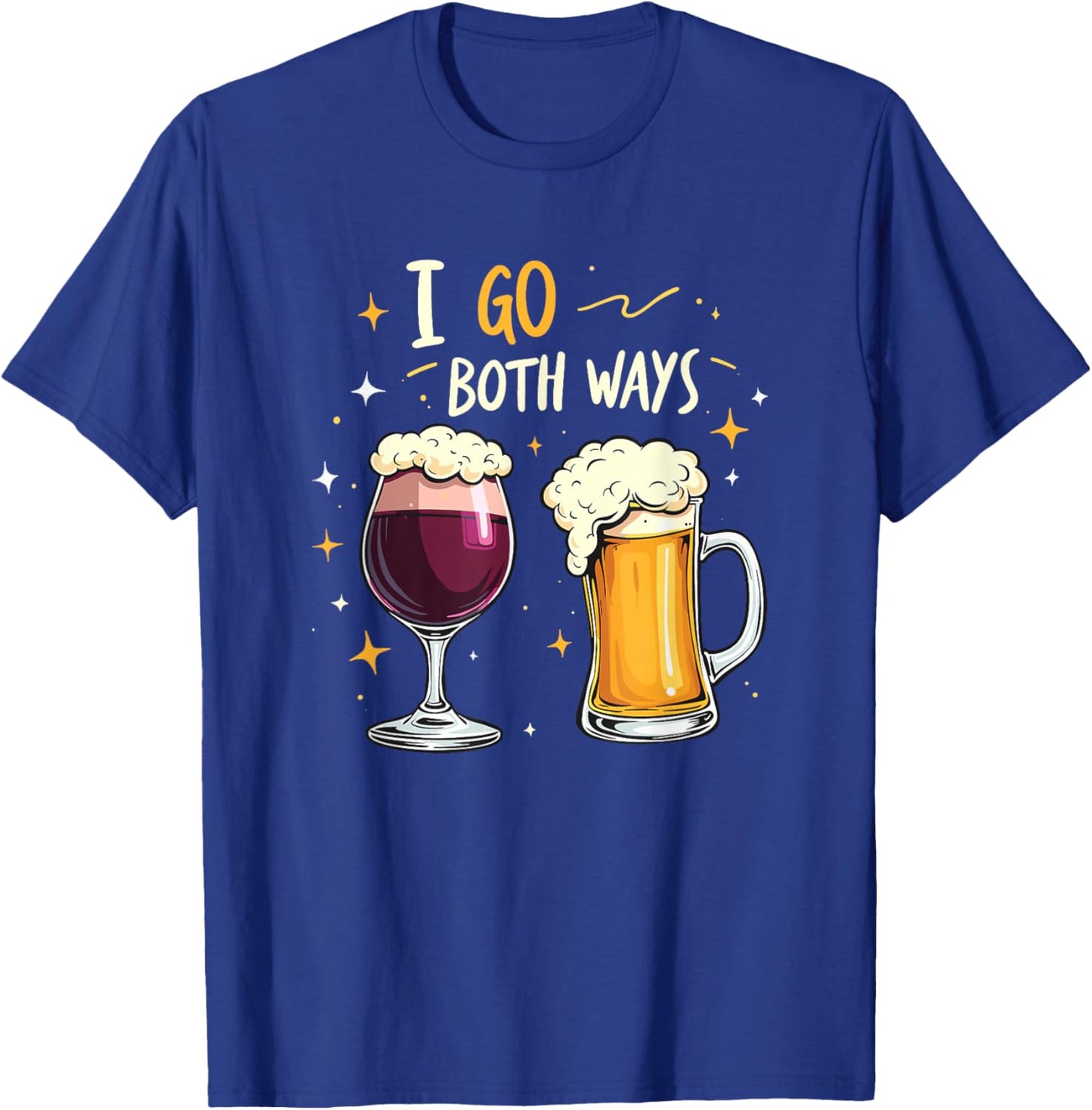 I Go Both Ways Beer Wine Drinking T-Shirt - T-Shirt | Royal
