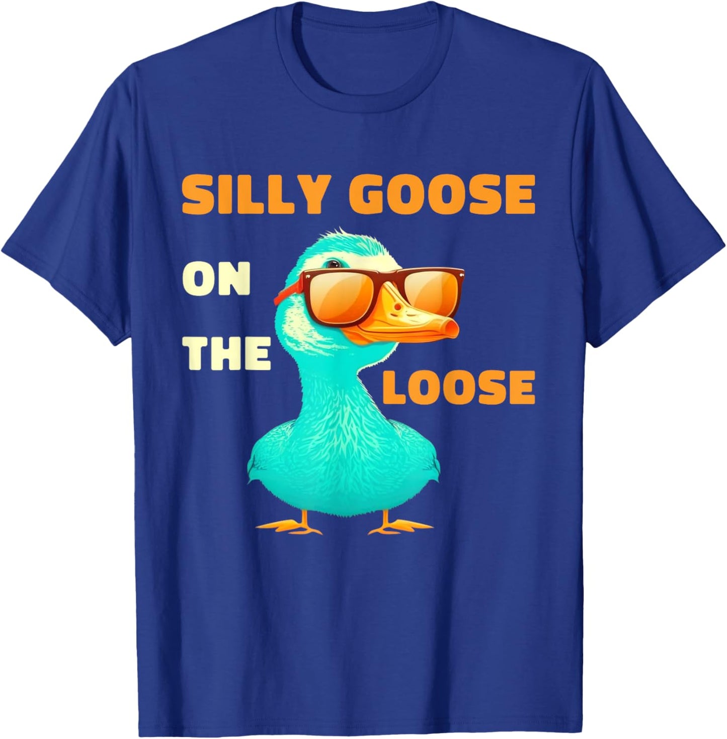 Silly Goose On The Loose Funny Cute Bird Lover Boys Girls T-Shirt - T-Shirt | Royal