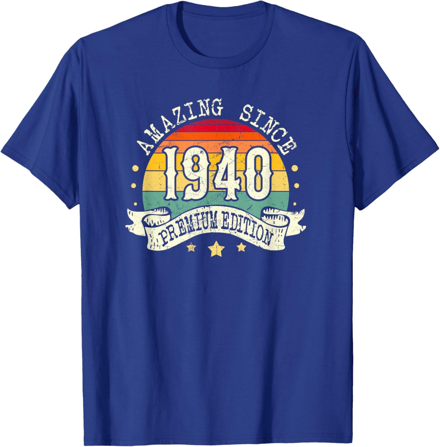 1940 Birthday Amazing Premium Edition Born In 1940 Birthday T-Shirt - T-Shirt | Royal