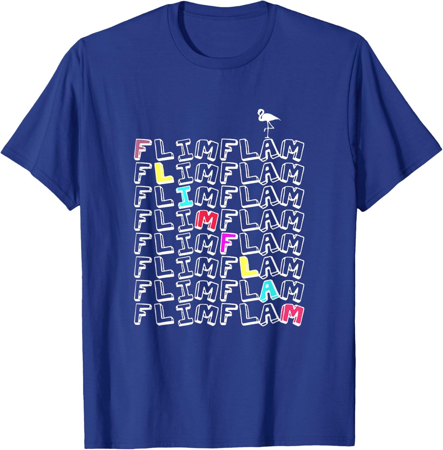 Flim Flam Funny Flamingo Gift Women T-Shirt - T-Shirt | Royal