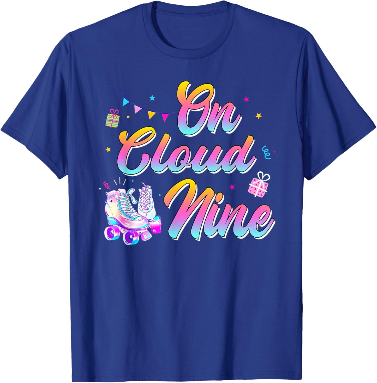 9th Birthday Shirt Girl Roller Skate 9 Yrs Old On Cloud Nine T-Shirt - T-Shirt | Royal