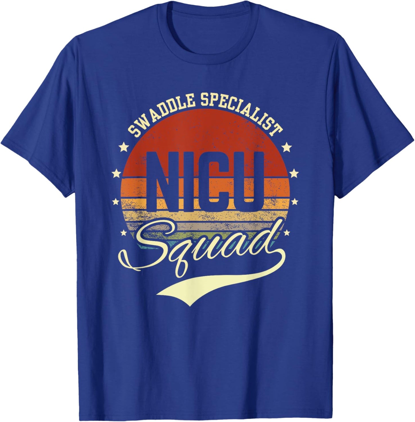 Swaddle Specialist NICU Mother Baby Nurse Retro NICU Squad T-Shirt - T-Shirt | Royal