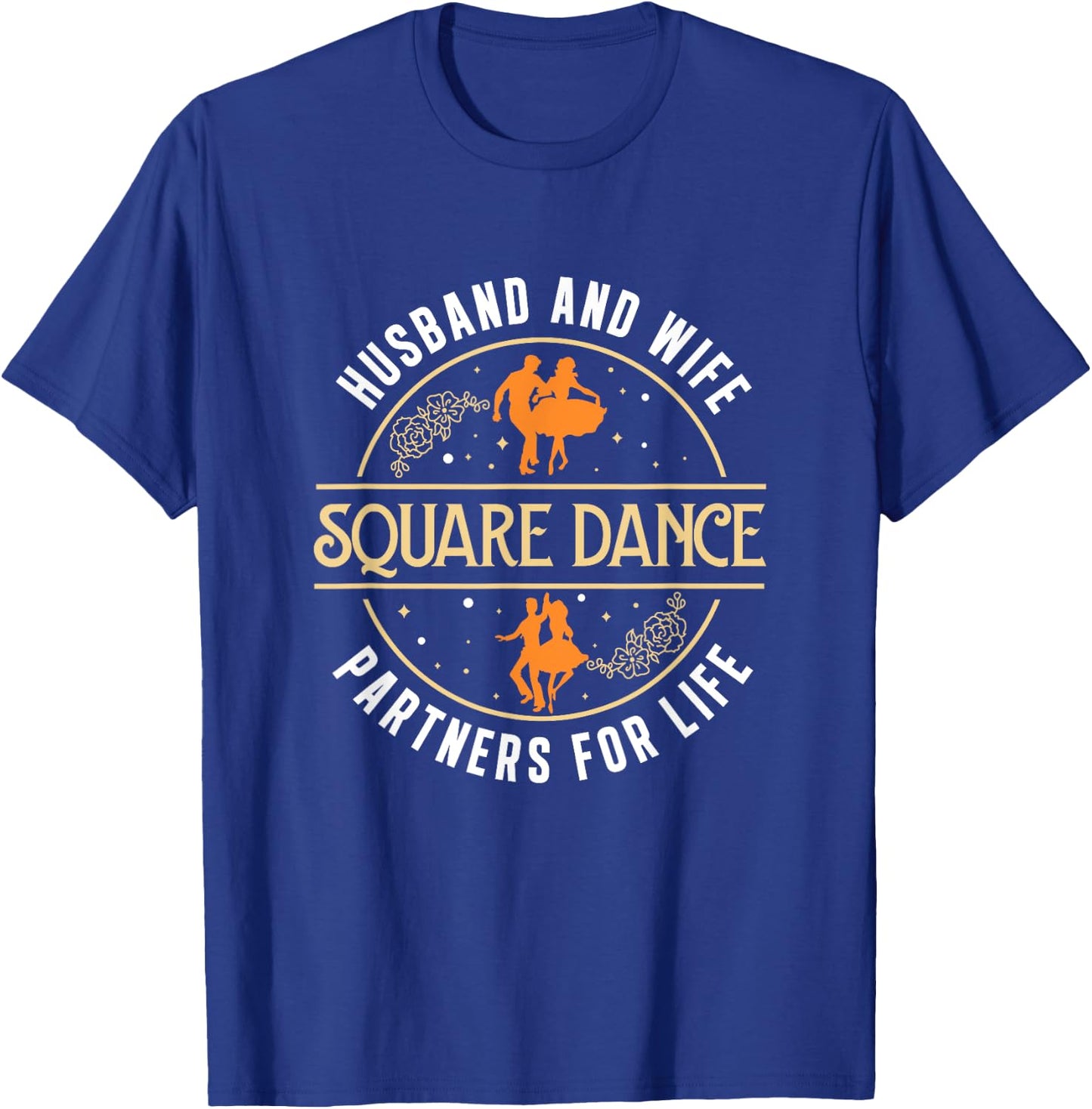 Husband And Wife Cute Square Dancing Partner A Square Dancer T-Shirt - T-Shirt | Royal