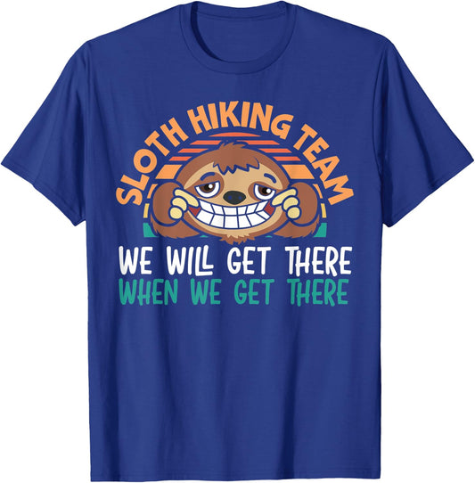 Sloth Hiking Team We Will Get There Hiker Camper Vintage T-Shirt - T-Shirt | Royal