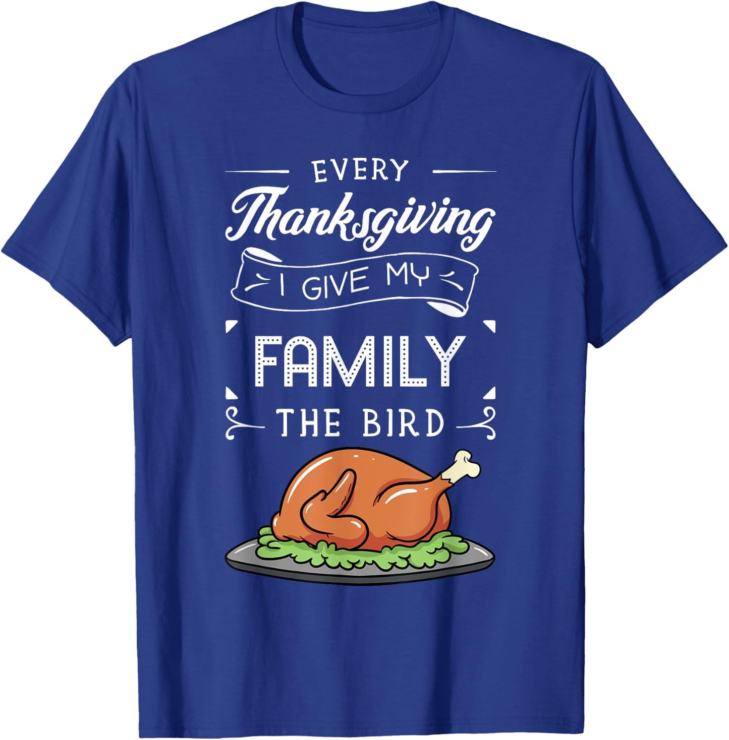Thanksgiving Turkey Holiday Feast Harvest Blessing Gift T-Shirt - T-Shirt | Royal