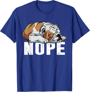 Nope Lazy English Bulldog Funny Dog Lover Gift Women T-Shirt - T-Shirt | Royal