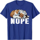 Nope Lazy English Bulldog Funny Dog Lover Gift Women T-Shirt - T-Shirt | Royal