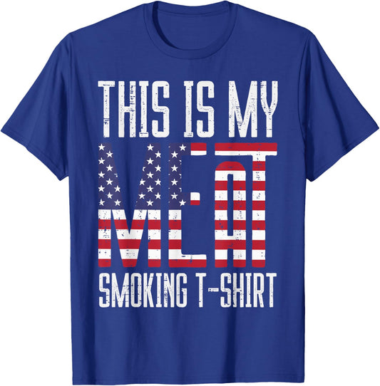 My Meat Grill Shirt US Flag Bbq Barbecue Patriot Men Women T-Shirt - T-Shirt | Royal