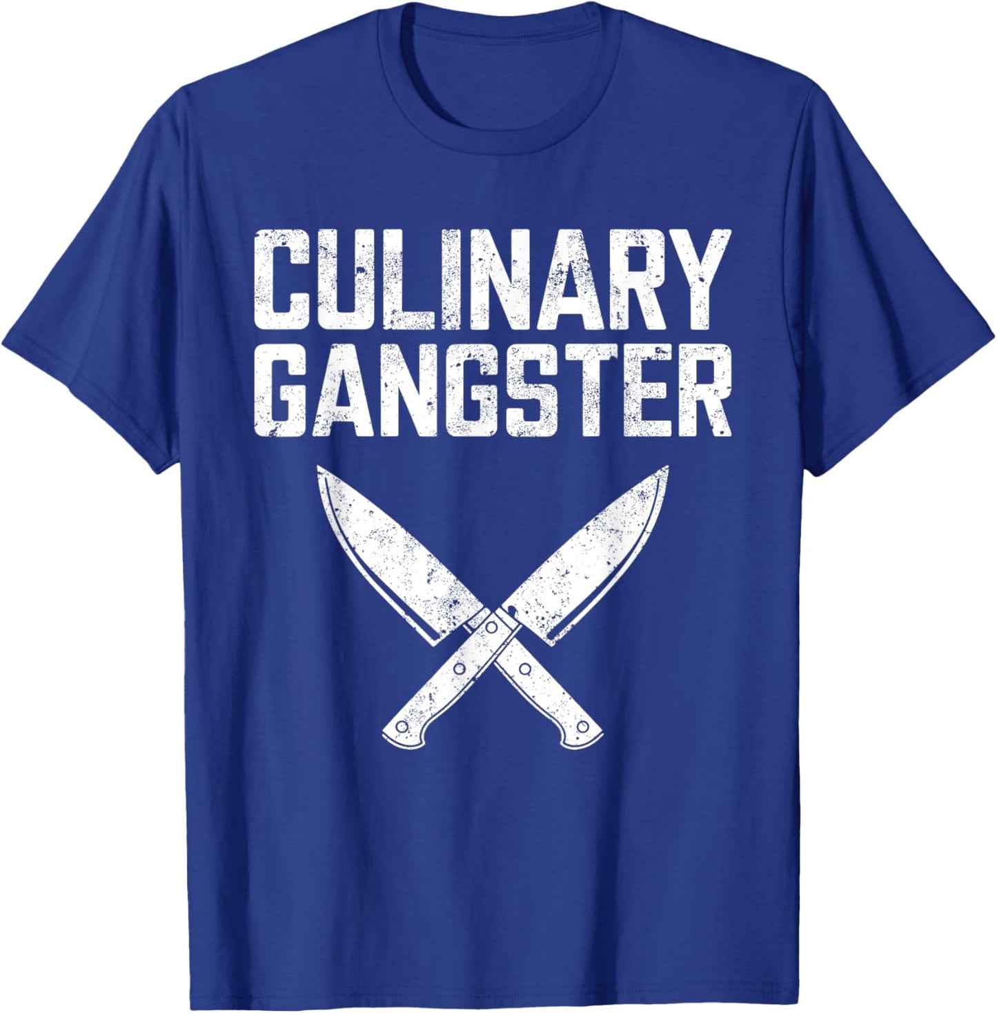 Culinary Gangster Shirt Men Women Culinary Chef Cooking T-Shirt - T-Shirt | Royal