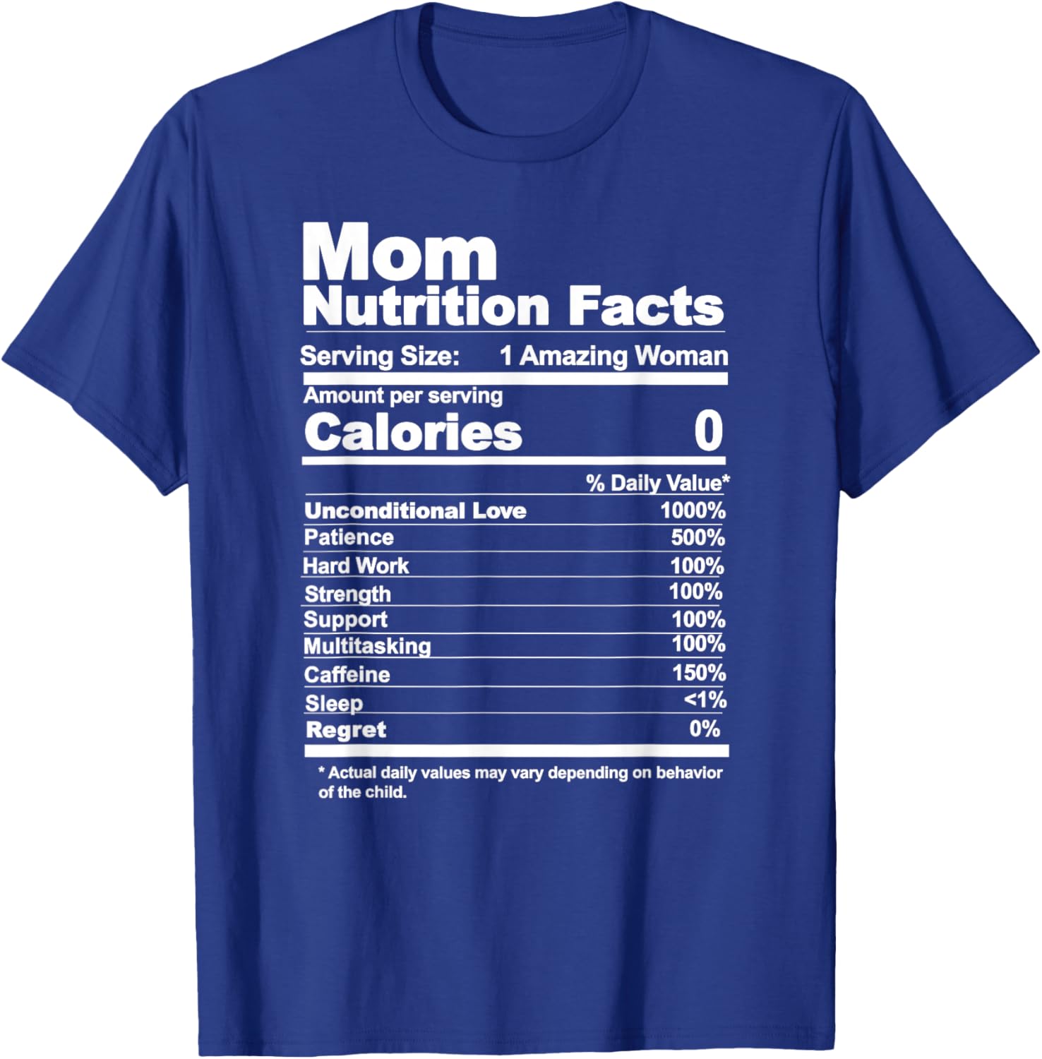 Mom Nutrition Facts T-Shirt - T-Shirt | Royal