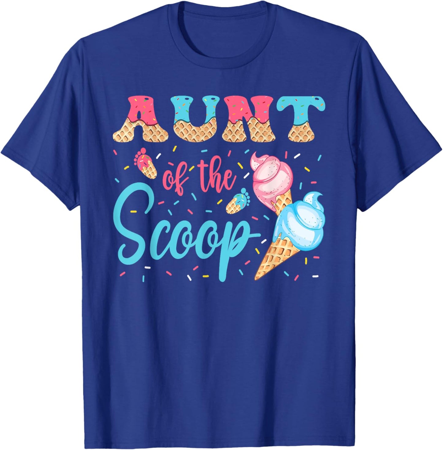 Aunt Of The Scoop Ice Cream Gender Reveal Baby Shower T-Shirt - T-Shirt | Royal