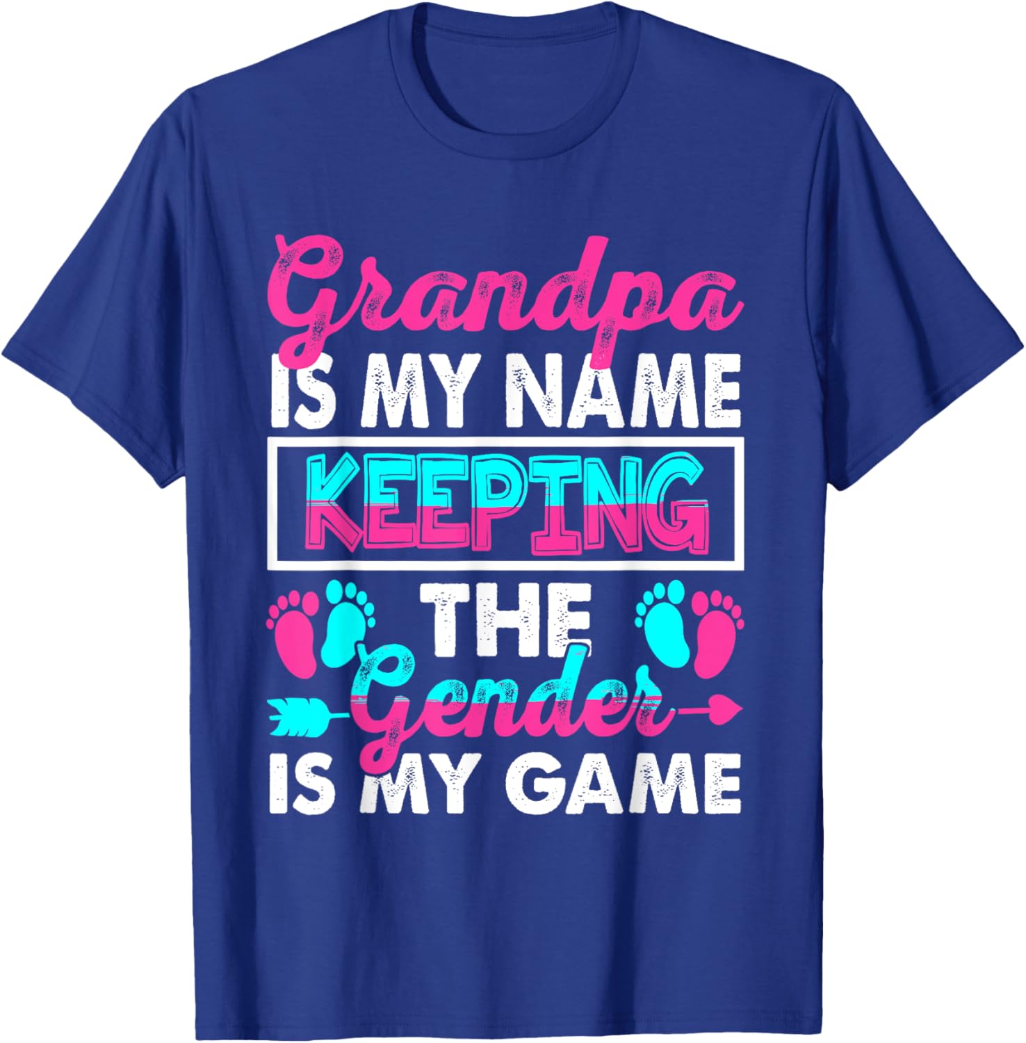Grandpa Is My Name Keeping Gender Is My Game Gender Reveal T-Shirt - T-Shirt | Royal