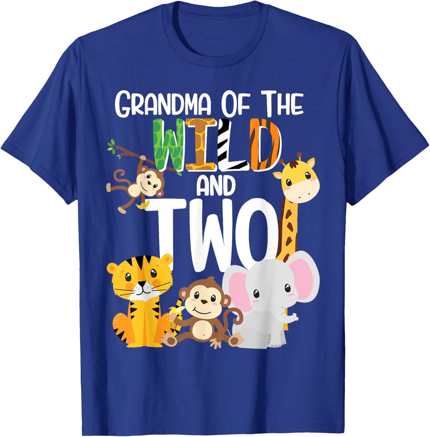 Grandma of the Wild and Two Zoo Theme Birthday Safari Jungle T-Shirt - T-Shirt | Royal