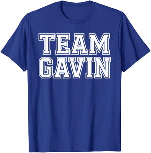 Team GAVIN Name Support GAVIN T-Shirt - T-Shirt | Royal