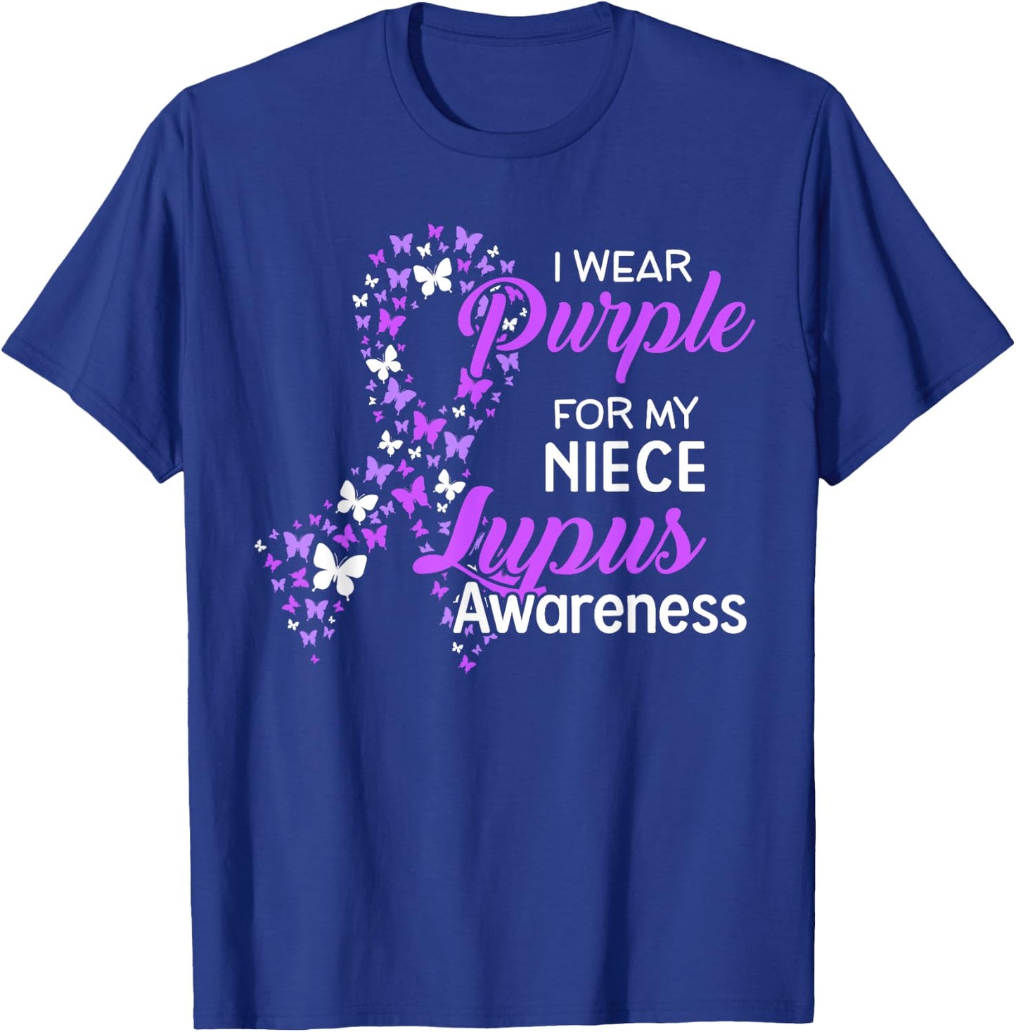 I Wear Purple For NIECE Lupus Awareness gifts T-Shirt - T-Shirt | Royal