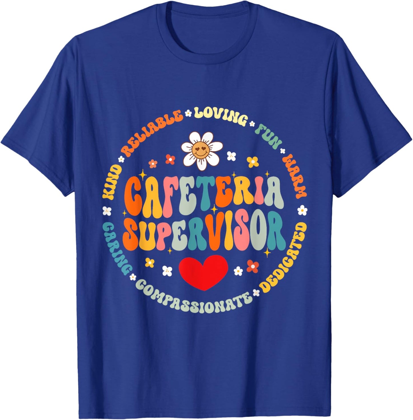 Food Services Crew Cafeteria Supervisor Helper School Squad T-Shirt - T-Shirt | Royal