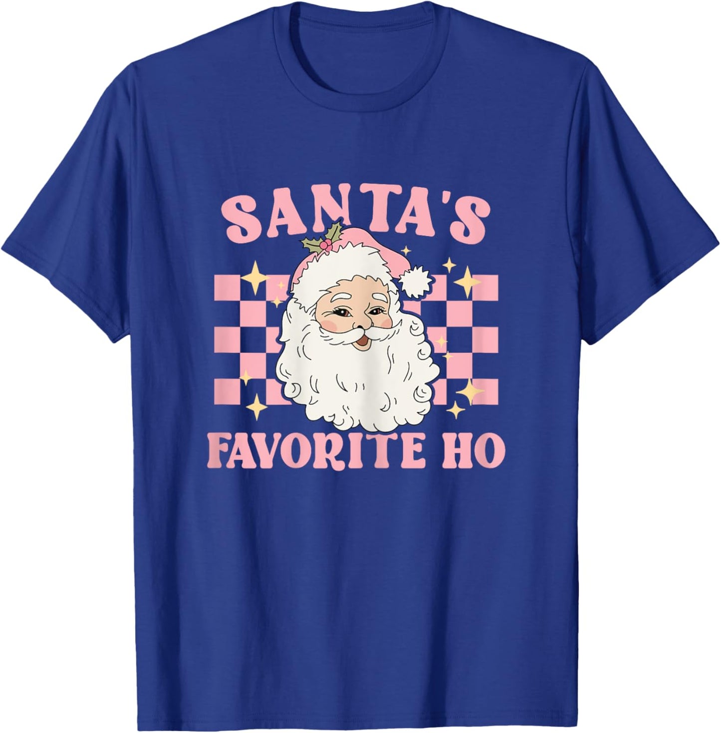 Groovy Funny Christmas Holiday Santas Favorite Ho T-Shirt - T-Shirt | Royal