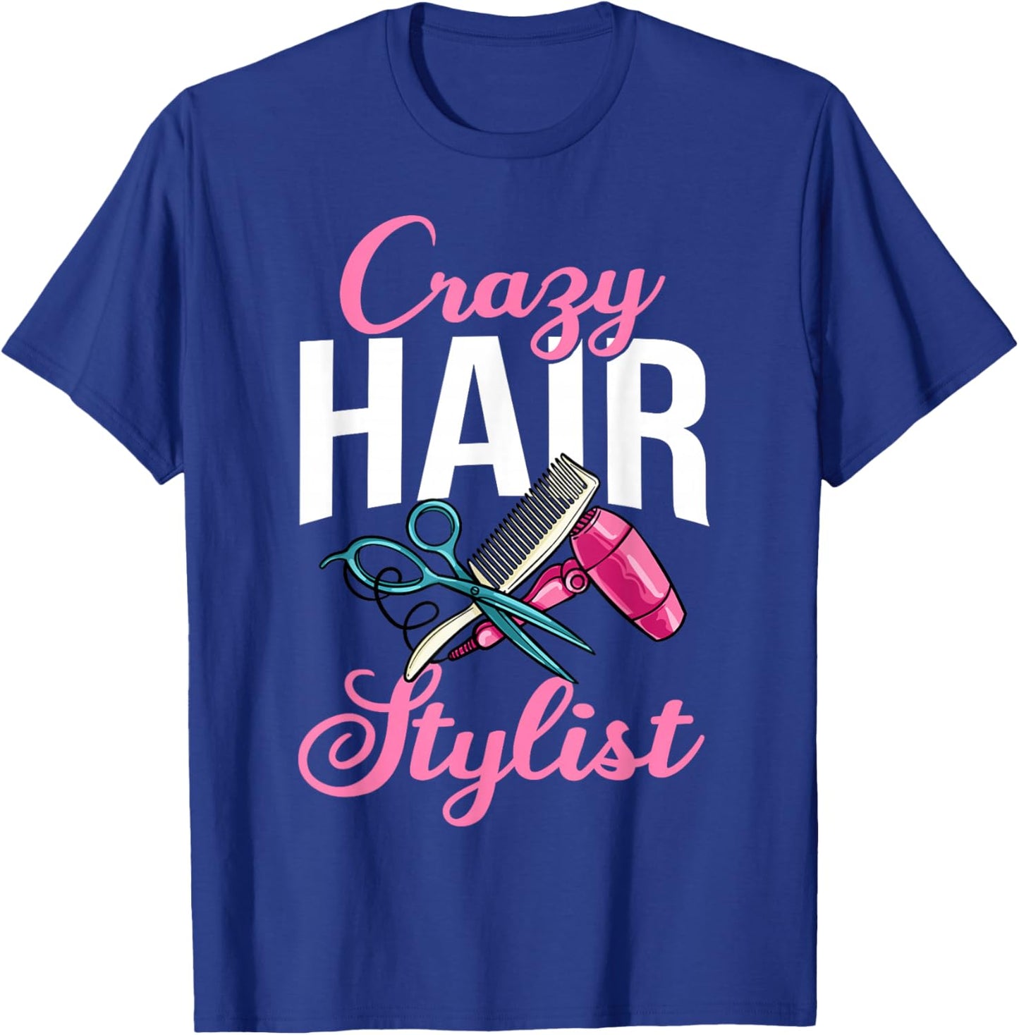 Hairstylist Hairdressing Hairdresser Hair Stylist T-Shirt - T-Shirt | Royal