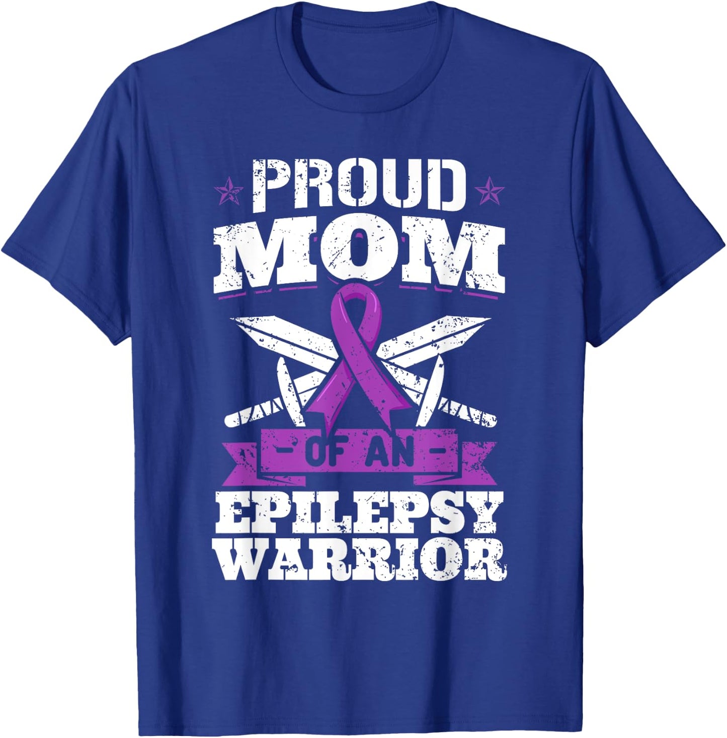Epilepsy Warrior Mom Epileptic Seizure Disorder Advocate T-Shirt - T-Shirt | Royal