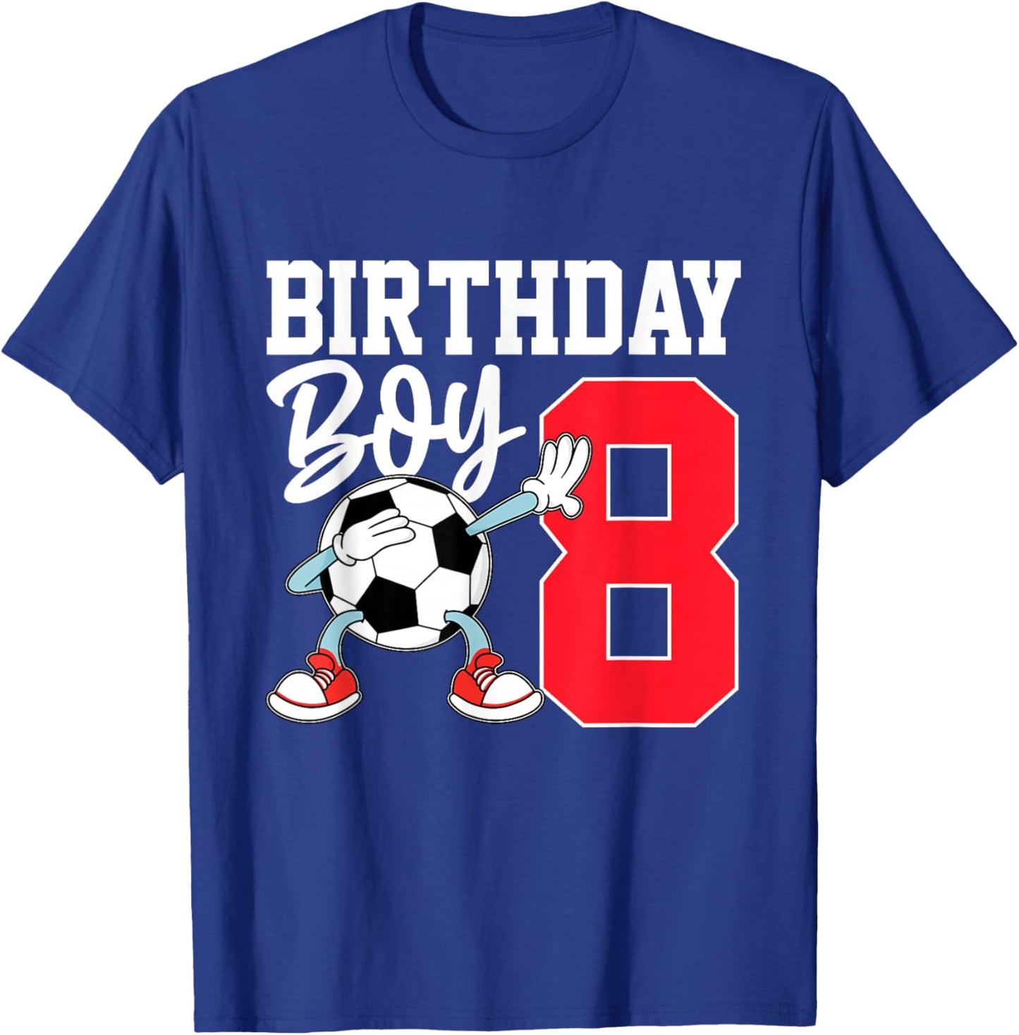 8th Birthday Shirt for Boys Football Soccer Eight Year 8 Old T-Shirt - T-Shirt | Royal