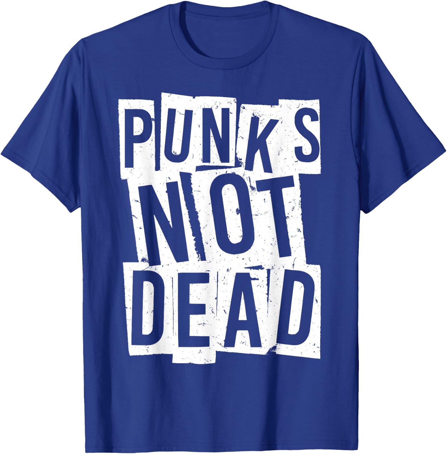 Punks Not Dead - Vintage Grunge - Punk Is Not Dead - Rock T-Shirt - T-Shirt | Royal