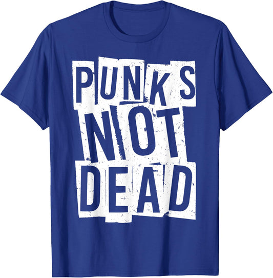 Punks Not Dead - Vintage Grunge - Punk Is Not Dead - Rock T-Shirt - T-Shirt | Royal