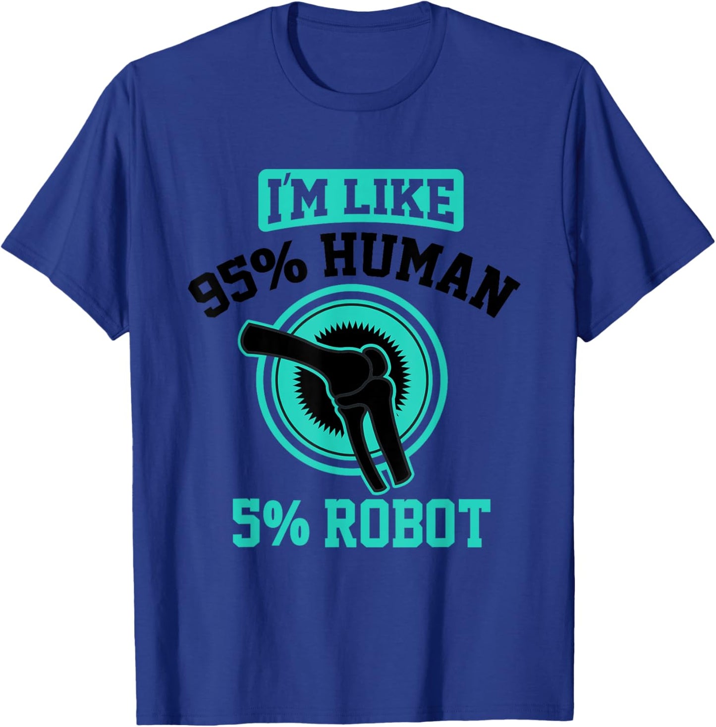 Funny Titanium Knee Replacement Bionic Surgery Get Well Gift T-Shirt - T-Shirt | Royal