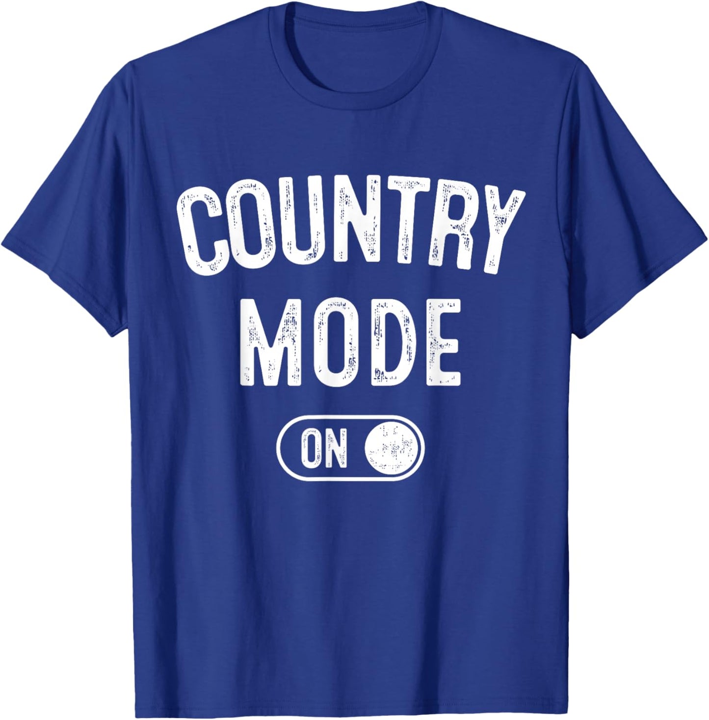 Country Mode On Funny Cowboy Gift Singer Farmer Cowgirl T-Shirt - T-Shirt | Royal