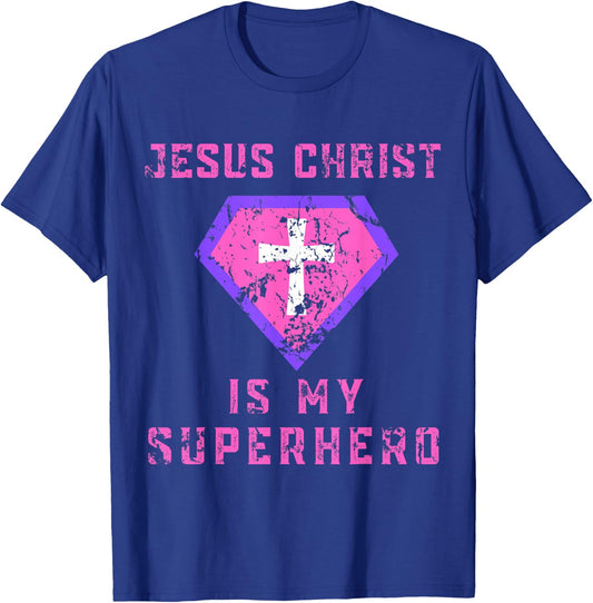 Jesus Christ Is My Superhero Jesus Kids Toddler Girls 5T 4T T-Shirt - T-Shirt | Royal