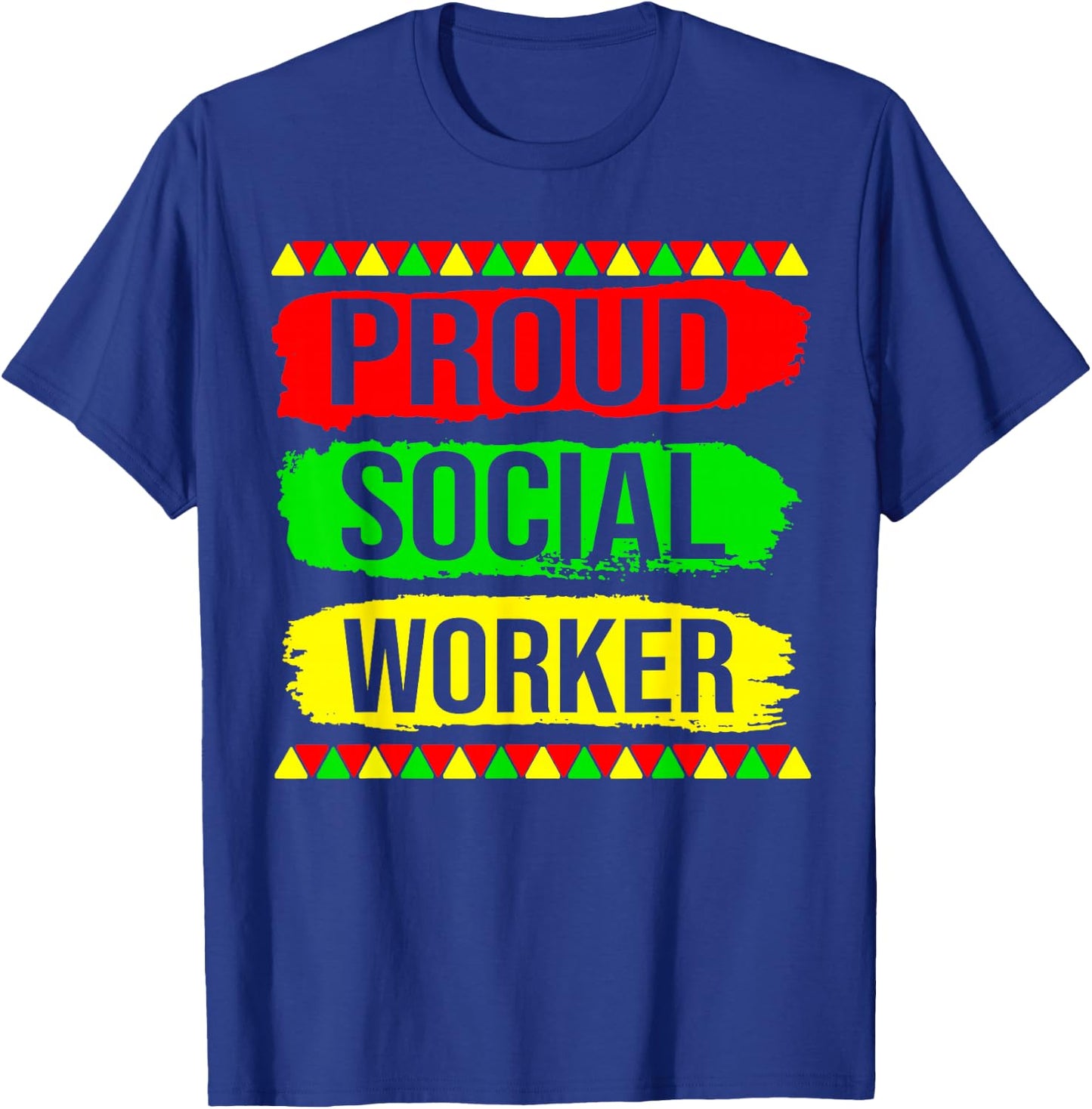 Proud Social Worker Black History Month Pride African Gifts T-Shirt - T-Shirt | Royal