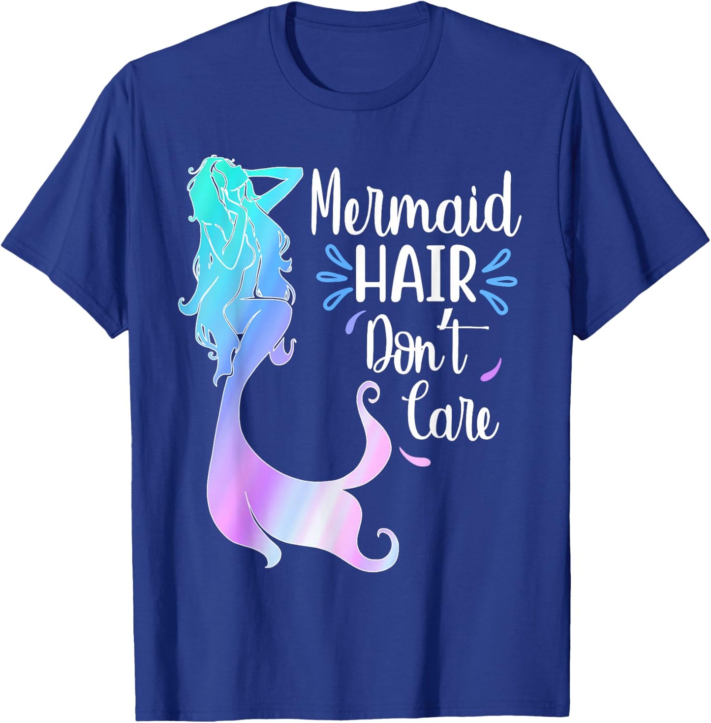 Mermaid Hair Don't Care Watercolor Mermaid Lovers Swim Hair T-Shirt - T-Shirt | Royal
