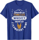 Day Drinking Smooth As Tennessee Whiskey T-Shirt - T-Shirt | Royal