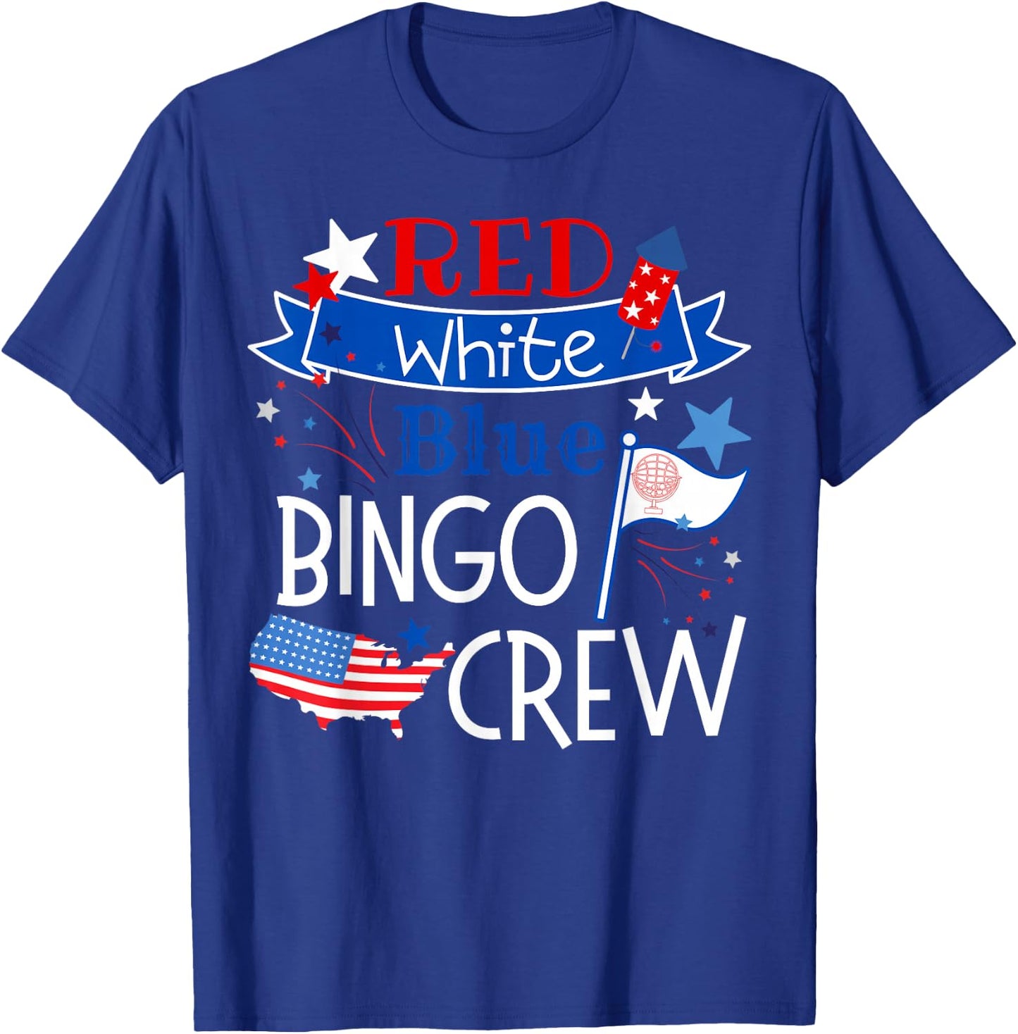 Bingo Crew Red White Blue American Patriotic Fourth of July T-Shirt - T-Shirt | Royal
