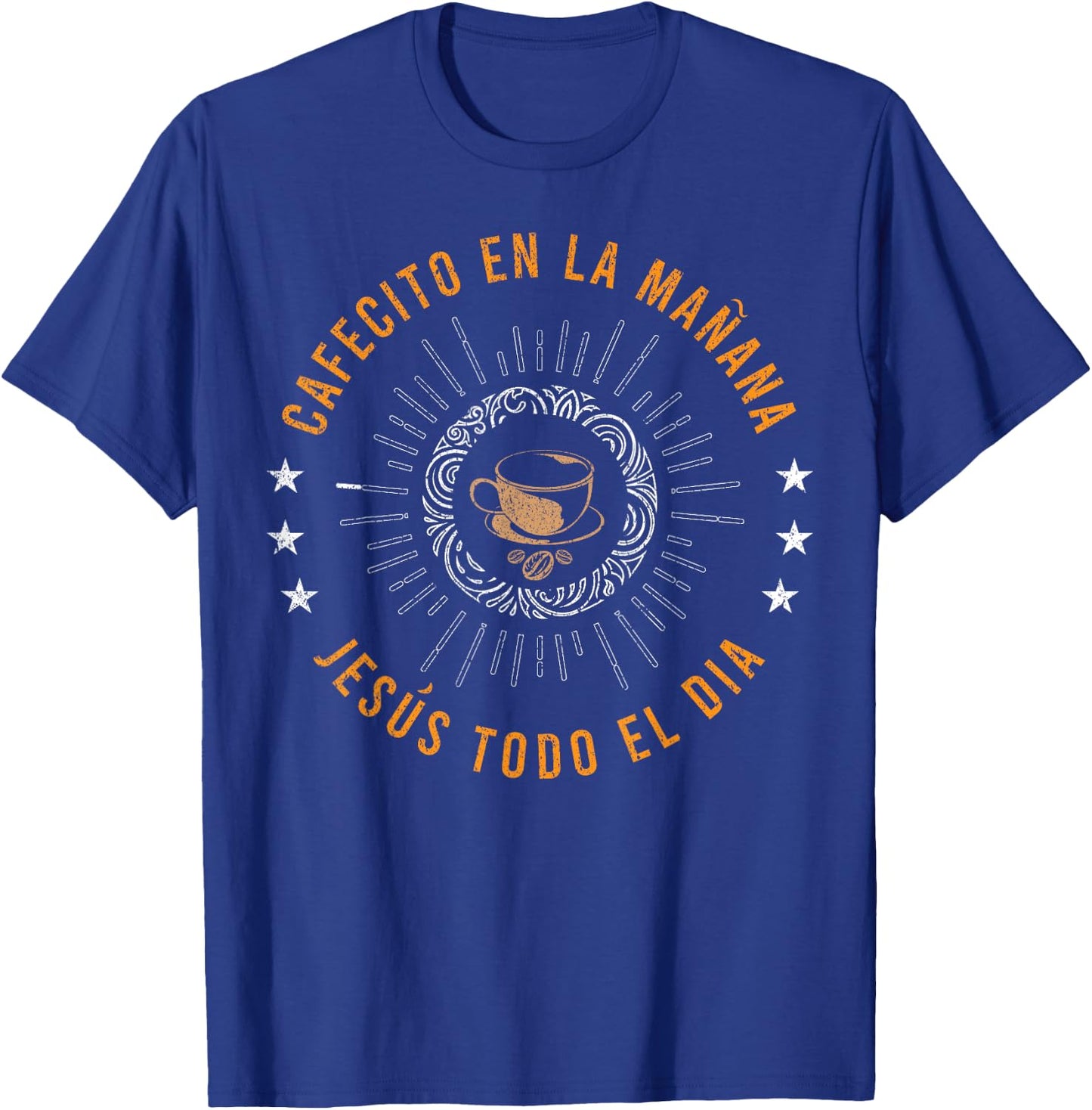 Cafecito Y Jesus Gift Reagalo Cristiano Christian Spanish T-Shirt - T-Shirt | Royal