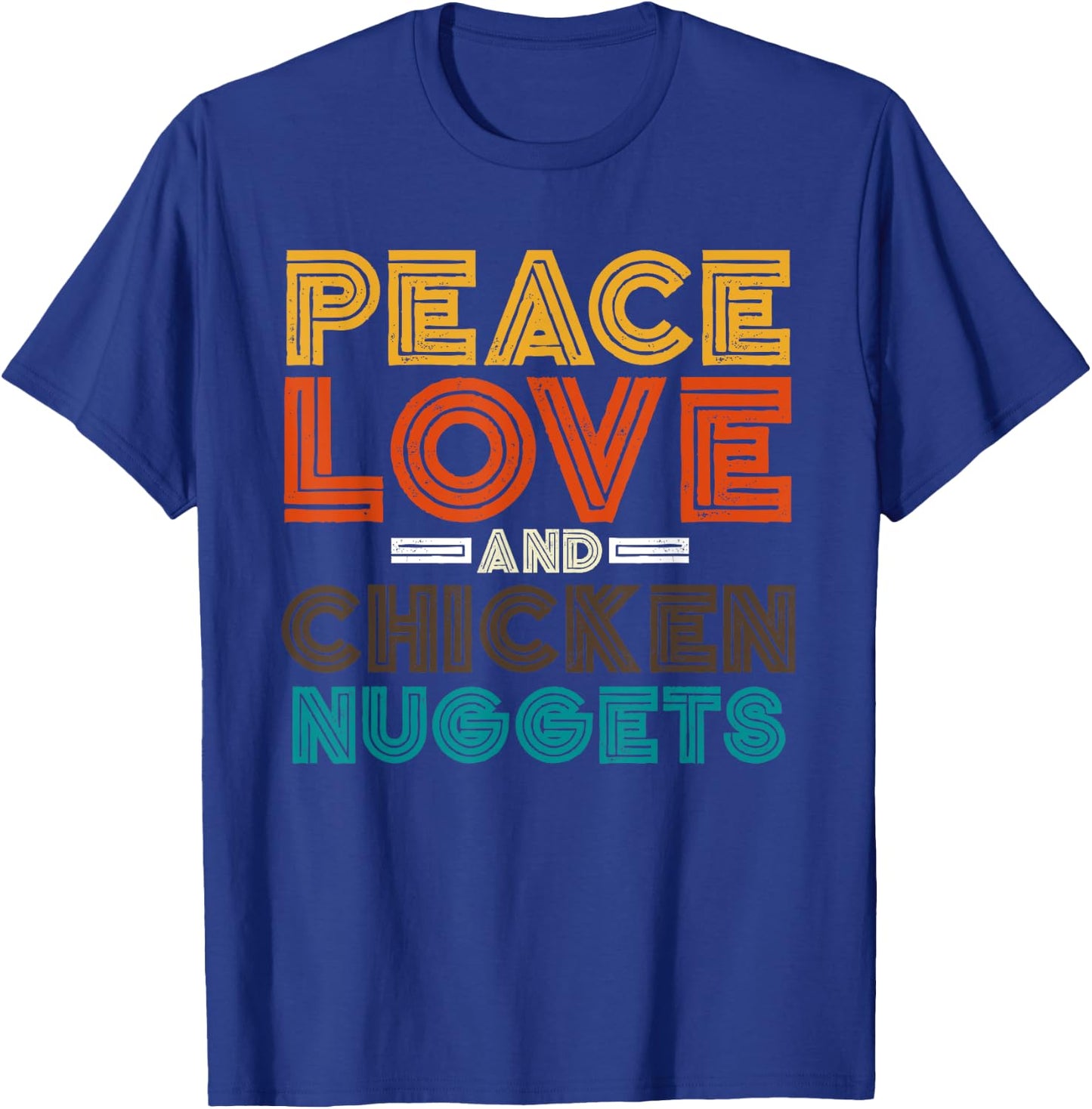 Hippie Fast Food Lover Gift Foodie Funny Chicken Nugget T-Shirt - T-Shirt | Royal