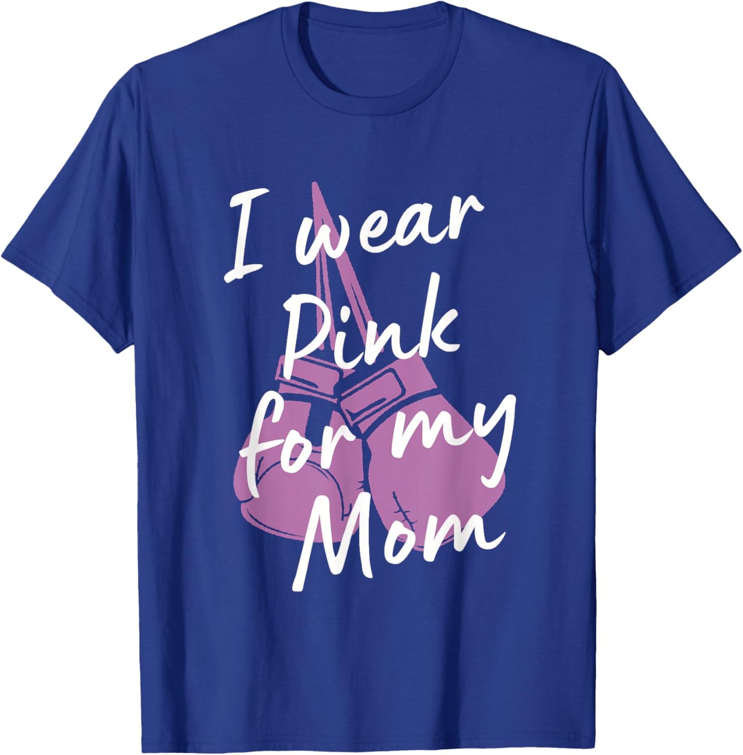 Breast Cancer Gift Breast Cancer Awarness T-Shirt - T-Shirt | Royal